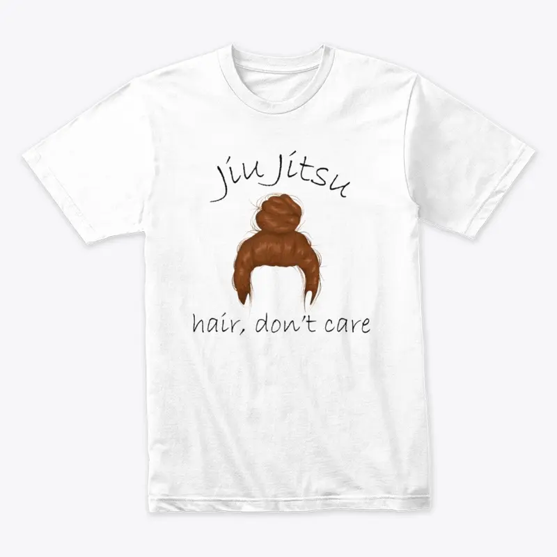 Jiu-Jitsu hair, don't care Black font