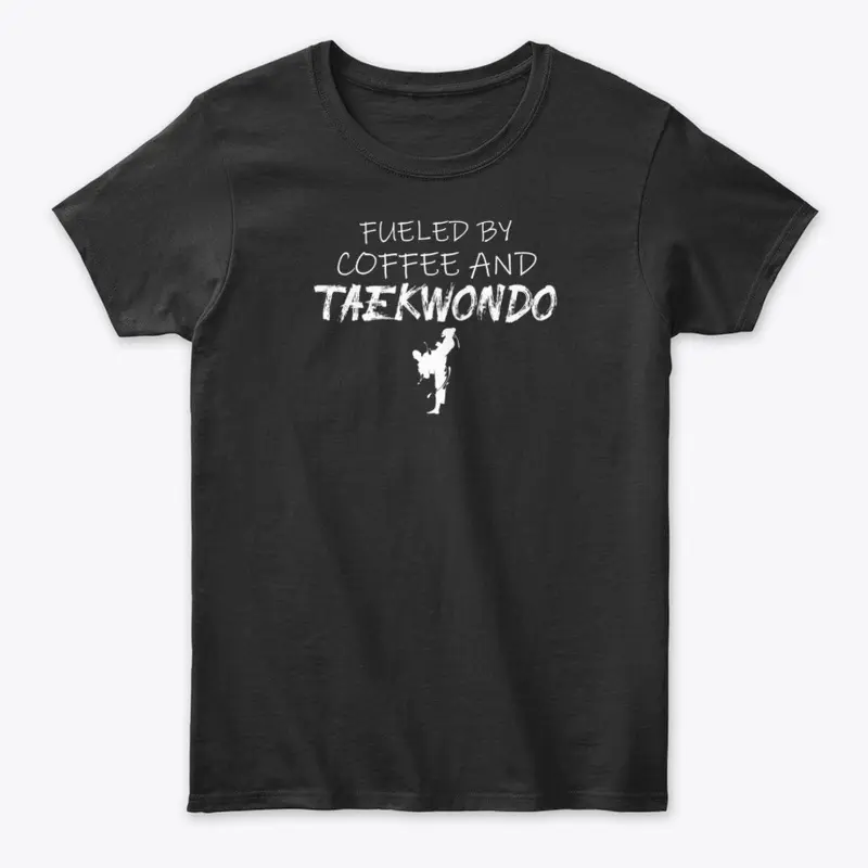 Taekwondo and Coffee T-Shirt